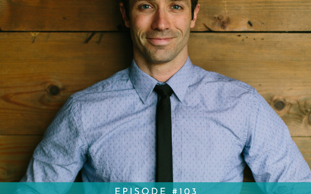 103: Making First Class Relationships in Business with Mike Zeller