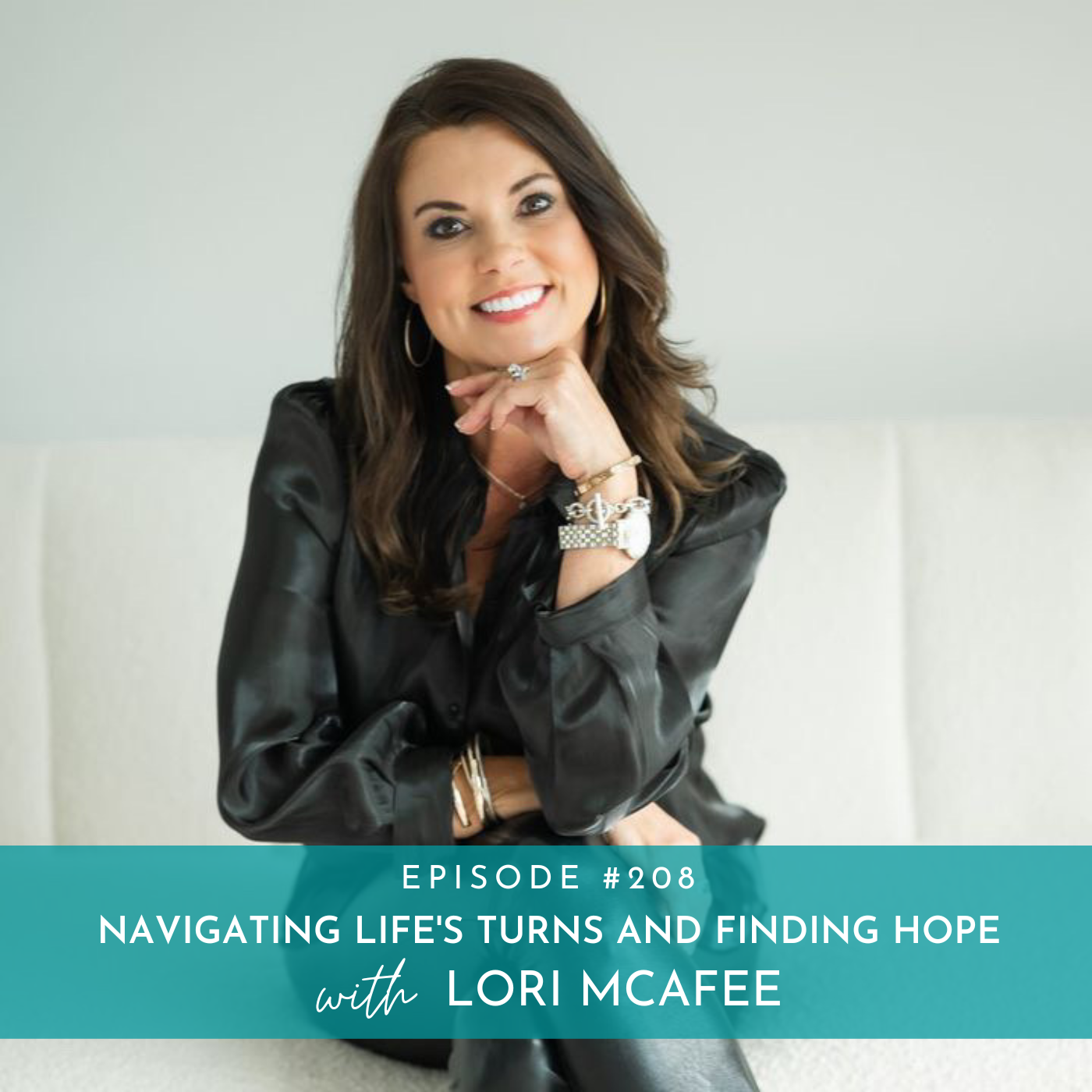 208: Navigating Life’s Turns & Finding Hope with Lori McAfee
