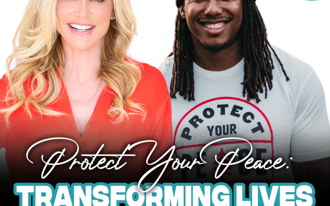 221: Protect Your Peace: Transforming Lives with Trent Shelton