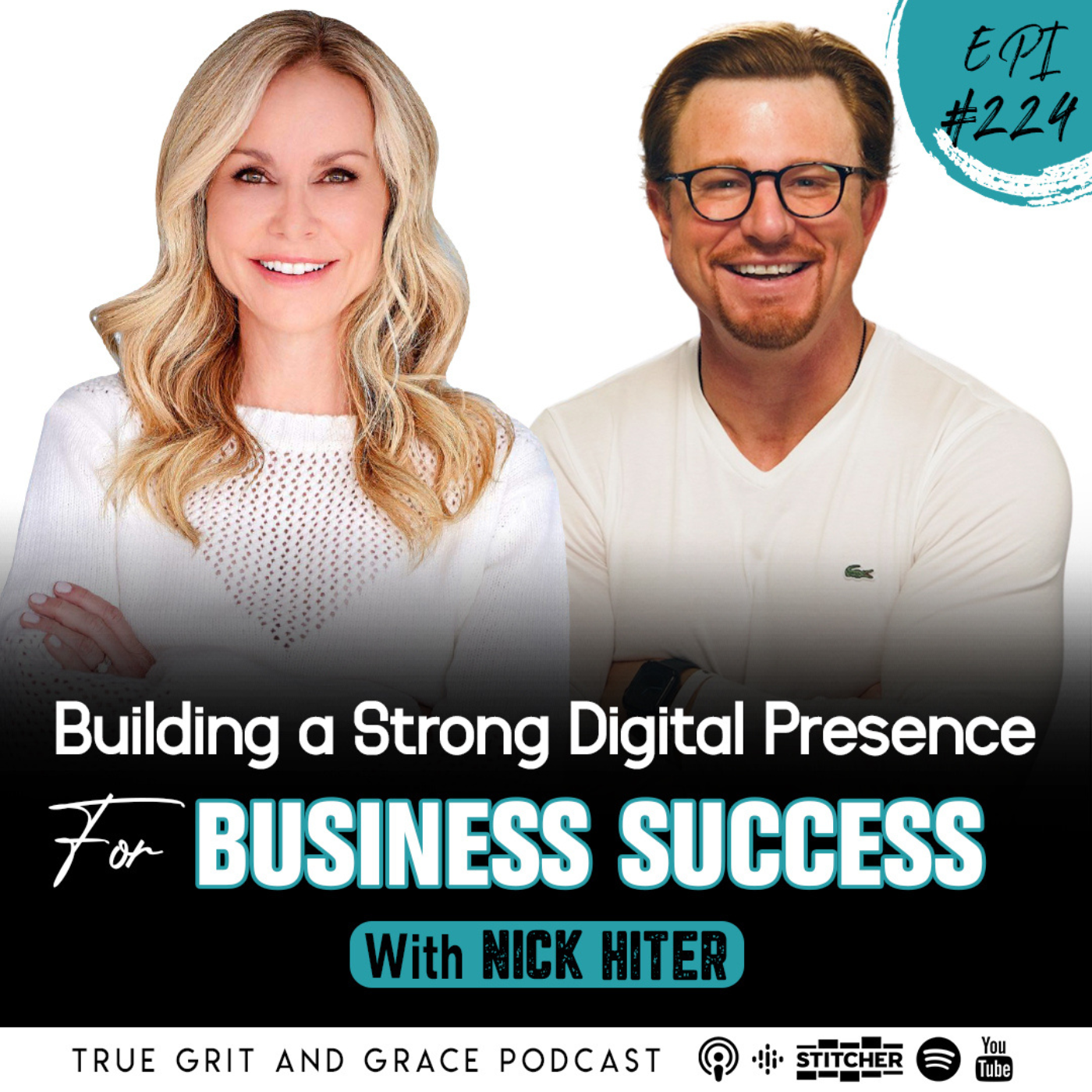 224: Building a Strong Digital Presence for Business Success with Nick Hiter