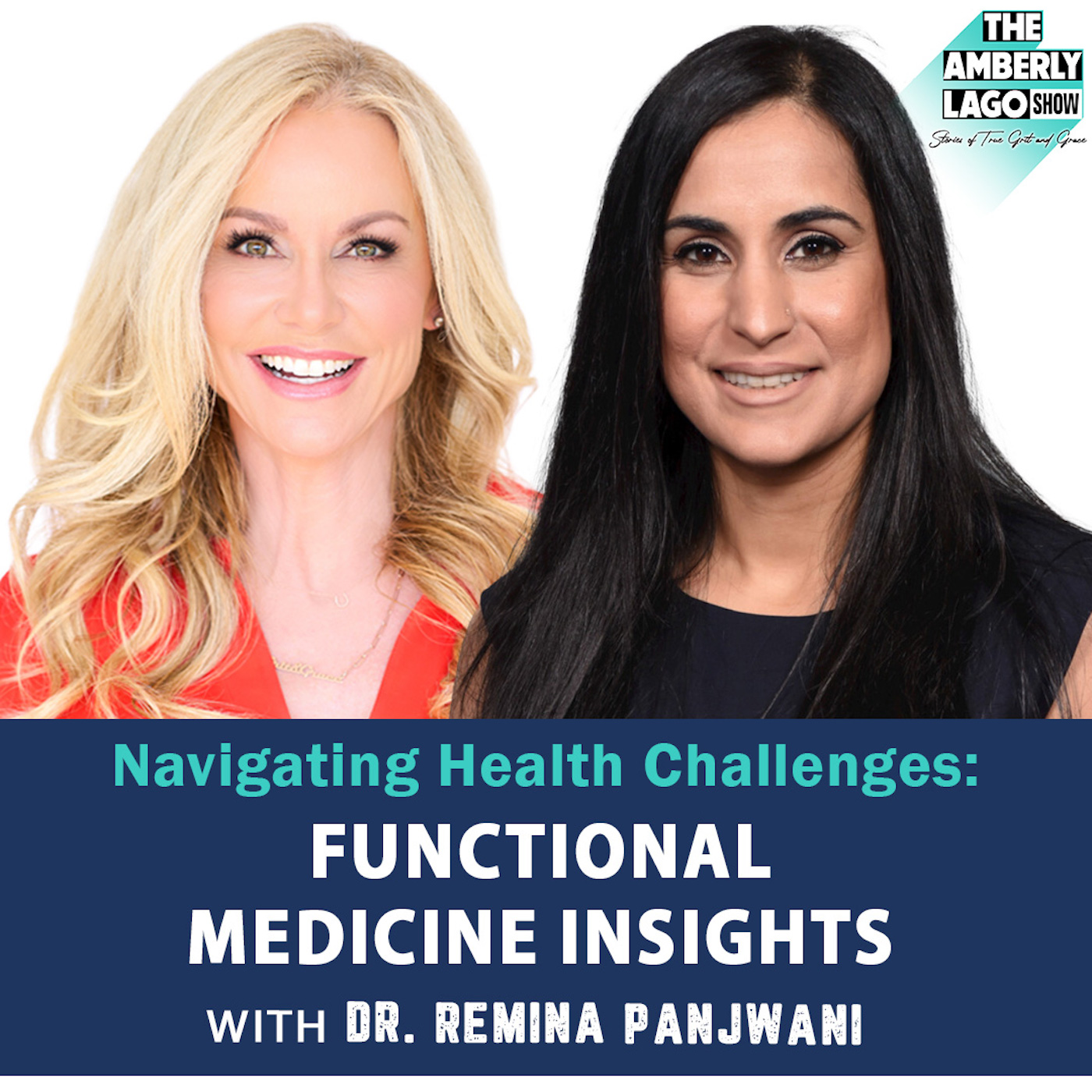 13: Navigating Health Challenges: Functional Medicine Insights from Dr. Remina Panjwani