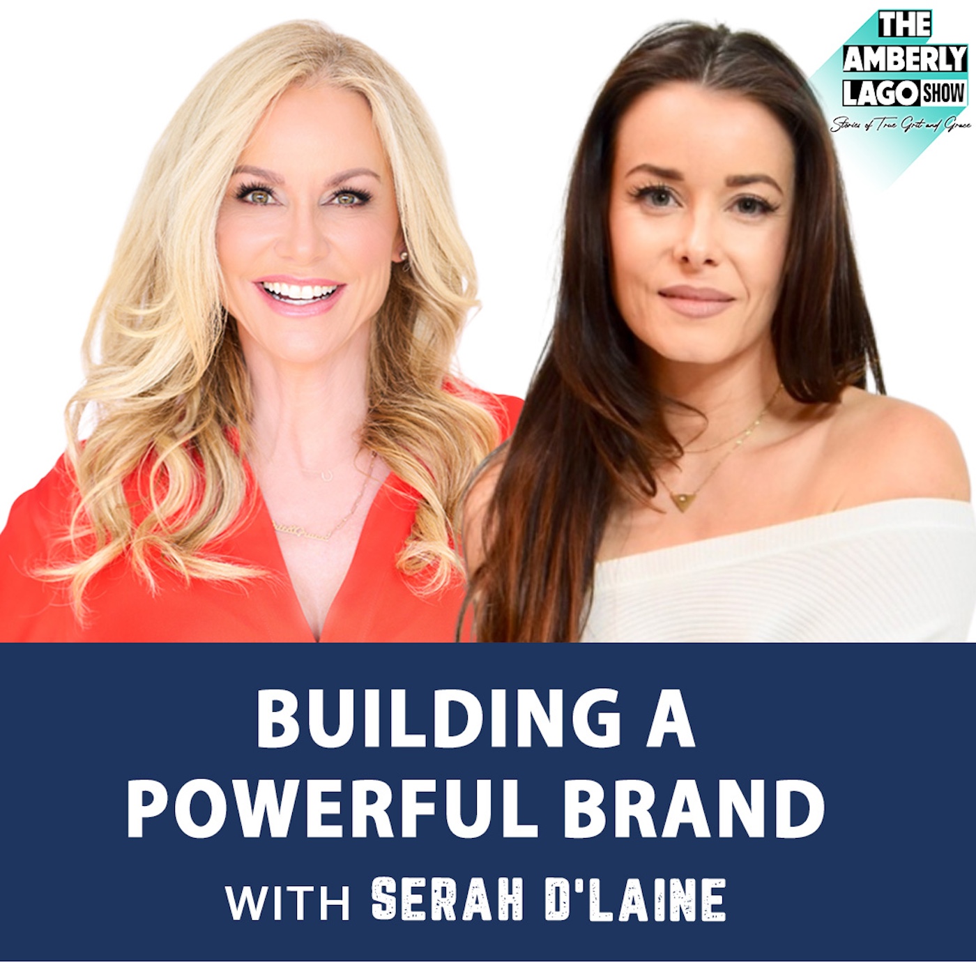 15: Building a Powerful Brand: Insights from Serah D’Laine