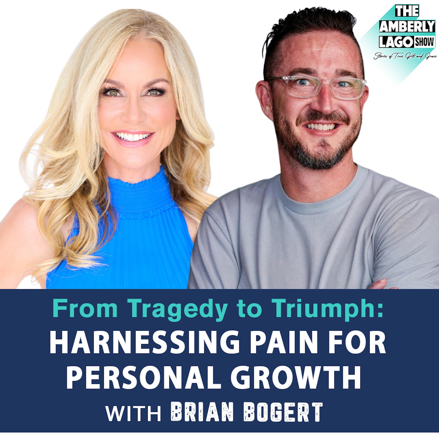 26: From Tragedy to Triumph: Brian Bogert on Harnessing Pain for Personal Growth