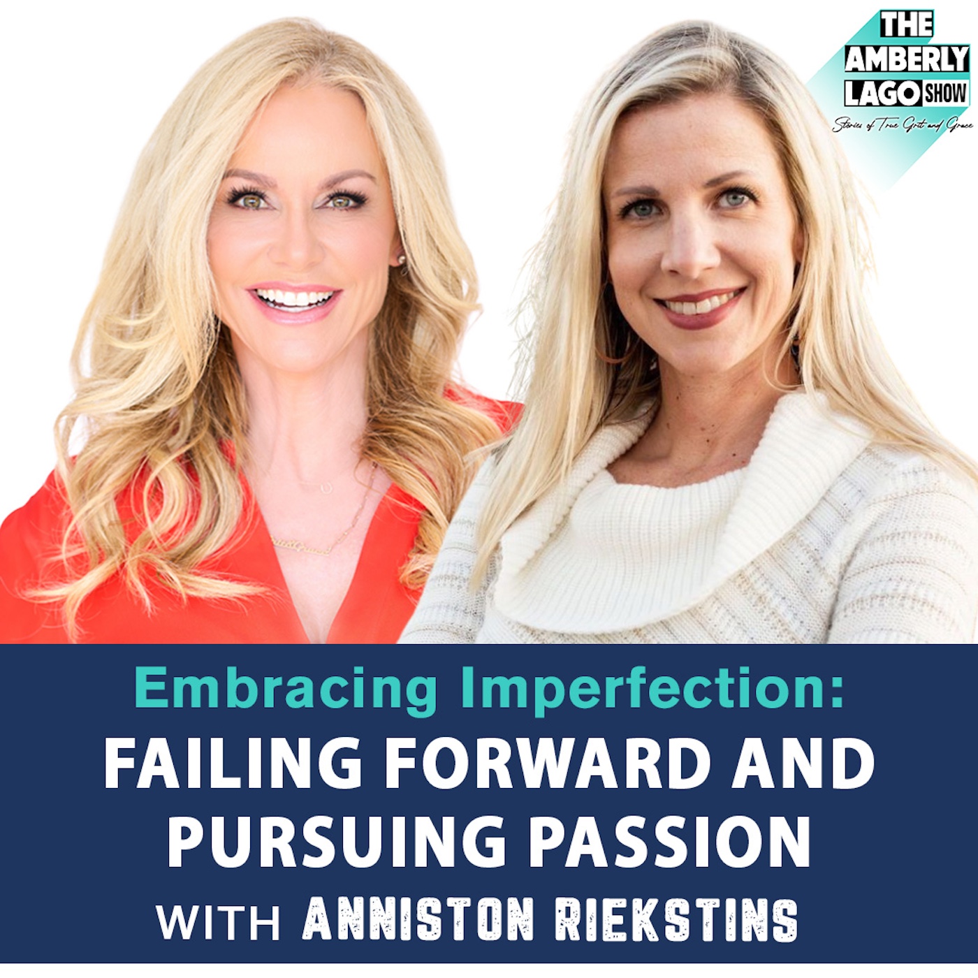 33: Embracing Imperfection: Anniston Riekstins on Failing Forward and Pursuing Passion