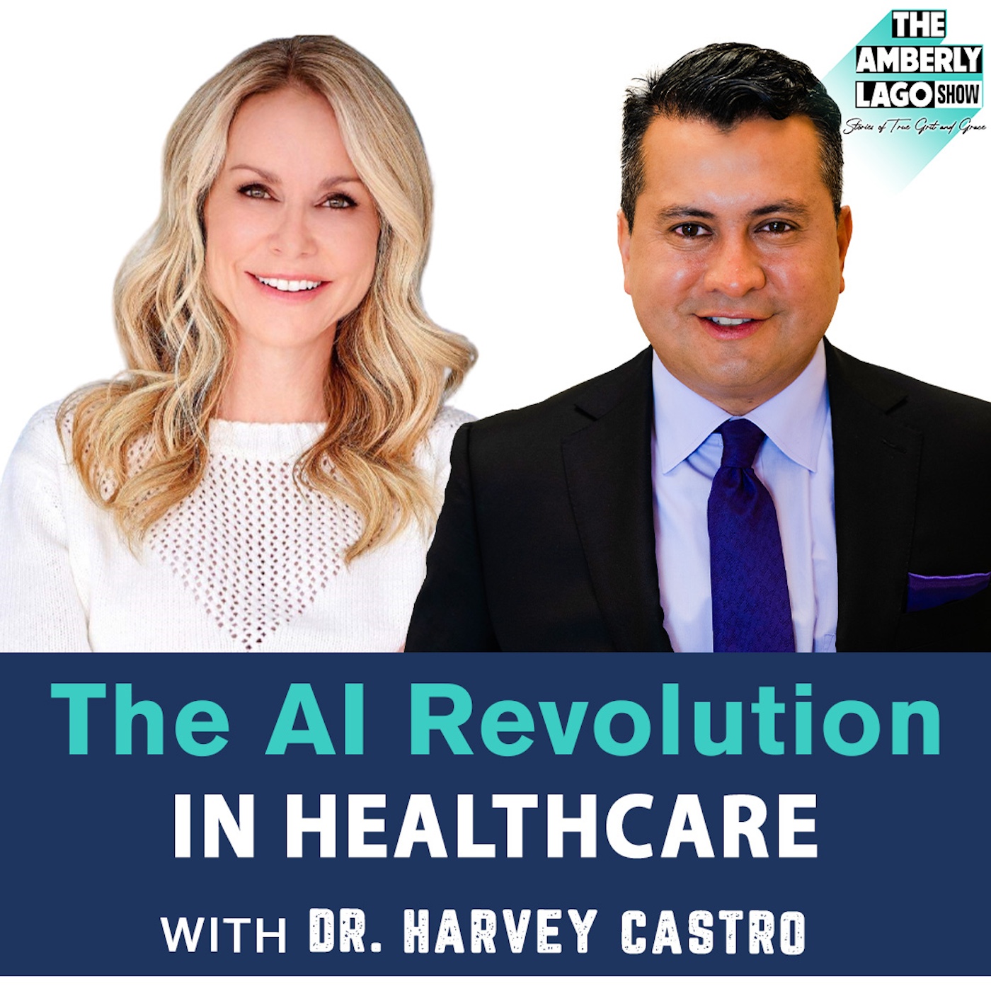 45: The AI Revolution in Healthcare: Insights from Dr. Harvey Castro