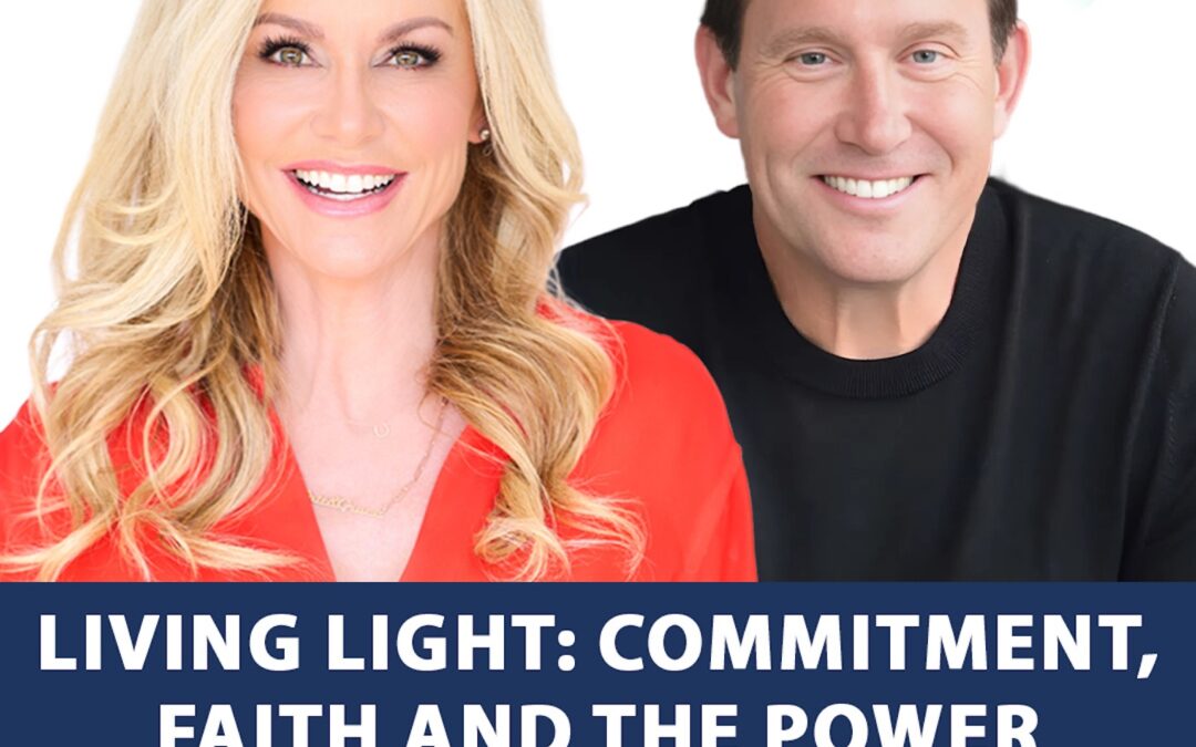 61: Living Light: Commitment, Faith and the Power of Gratitude with Jon Gordon