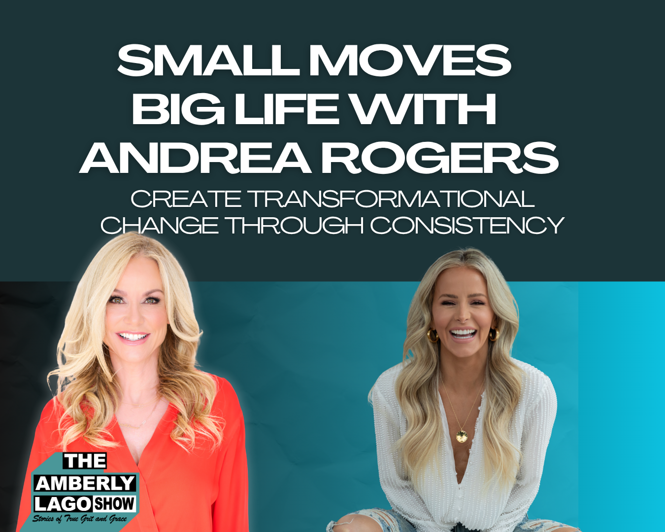 64: Small Moves, Big Life: Create Transformational Change Through Consistency