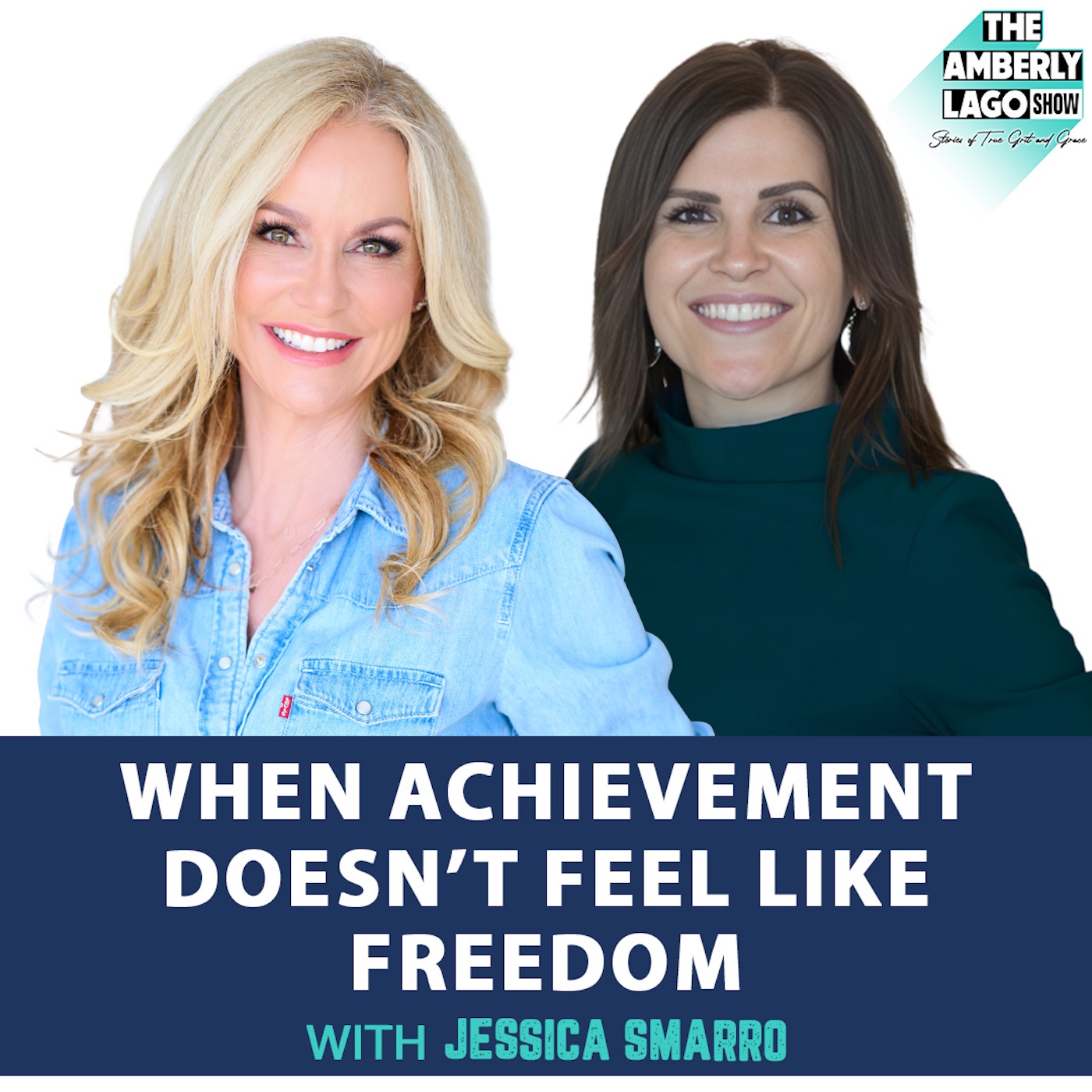 91: When Achievement Doesn’t Feel Like Freedom with Jessica Smarro