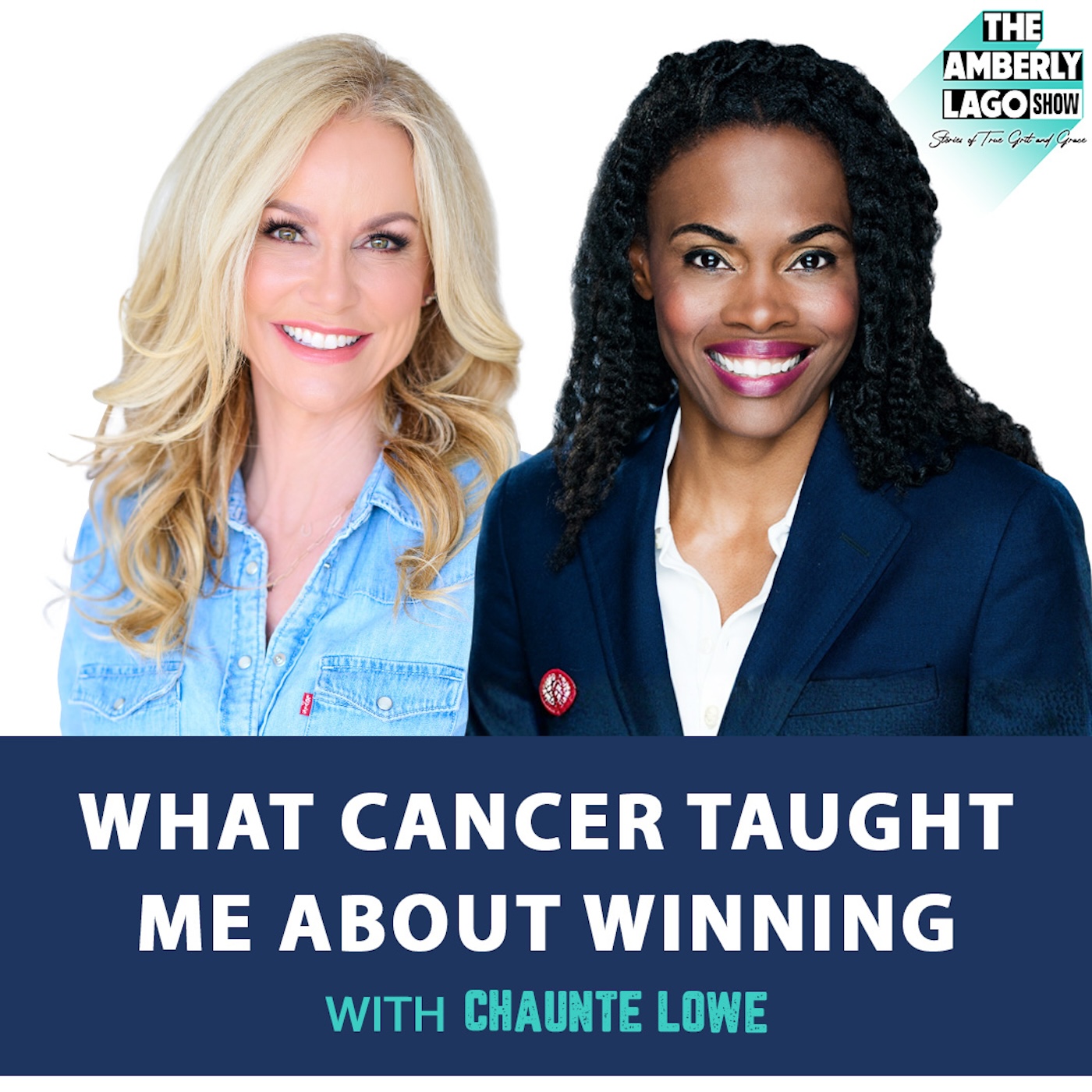 97: What Cancer Taught me About Winning with Chaunté Lowe